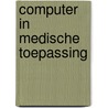 Computer in medische toepassing door Onbekend