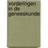 Vorderingen in de geneeskunde door Dees