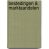 Bestedingen & marktaandelen by Unknown