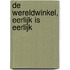 De wereldwinkel, eerlijk is eerlijk