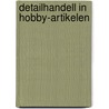 Detailhandell in hobby-artikelen by W.V.M. van Rijt-Veltman