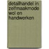 Detailhandel in zelfmaakmode wol en handwerken