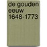 De gouden eeuw 1648-1773