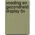 Voeding en gezondheid display 6x