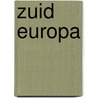 Zuid Europa door Onbekend
