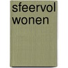 Sfeervol wonen by W. van den Berg