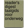 Reader's Digest taalgids voor onderweg door Mariette Heyes