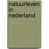 Natuurleven in nederland door H. Engel