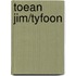 Toean Jim/Tyfoon