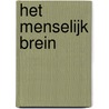 Het menselijk brein door The Reader'S. Digest bv