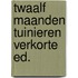 Twaalf maanden tuinieren verkorte ed.