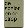 De speler en de strop door P. Allegaert