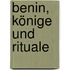 Benin, könige und rituale