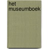 Het museumboek door E. Marechal