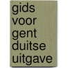 Gids voor gent duitse uitgave door L. Lekens