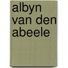 Albyn van den abeele by Unknown