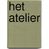 Het Atelier by L. Versluys