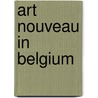 Art nouveau in belgium door Loze