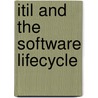ITIL and the Software Lifecycle by Jack Higgins