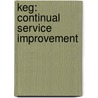 KEG: Continual Service Improvement door Onbekend