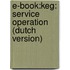 E-Book:KEG: Service Operation (dutch version)