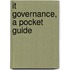 It governance, a pocket guide
