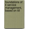 Foundations of IT Service Management, based on ITIL door Jan van Bon