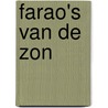 Farao's van de zon by Y.J. Markowitz