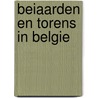 Beiaarden en torens in Belgie door Gilbert Huybens