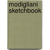 Modigliani Sketchbook door Onbekend