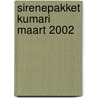 Sirenepakket Kumari maart 2002 door Onbekend