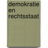 Demokratie en rechtsstaat door A.M. Bos