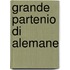 Grande partenio di alemane