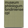 Museum philologum londiniense cpl door Onbekend
