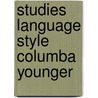 Studies language style columba younger door Smit