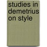 Studies in demetrius on style door Schenkeveld