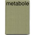 Metabole