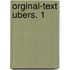 Orginal-text ubers. 1