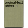 Orginal-text ubers. 1 door Alexander Trallianus