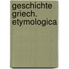 Geschichte griech. etymologica door Reitzenstein