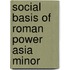 Social basis of roman power asia minor