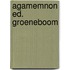 Agamemnon ed. groeneboom