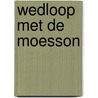 Wedloop met de moesson by Jacobs