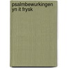 Psalmbewurkingen yn it frysk door Popkema