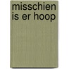 Misschien is er hoop door Renkema