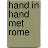 Hand in hand met rome door Hegger