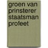 Groen van prinsterer staatsman profeet