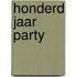 Honderd jaar party