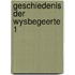 Geschiedenis der wysbegeerte 1