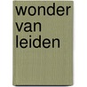 Wonder van leiden door Stickelberger